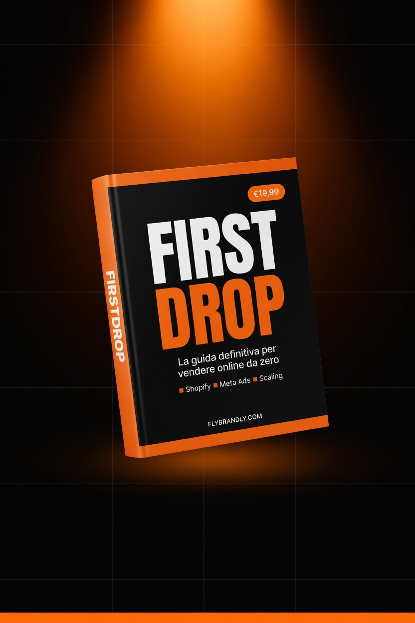 FIRSTDROP - La Guida Definitiva per Vendere Online da Zero